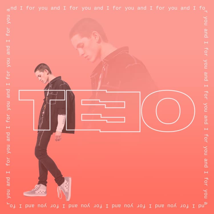 TEEO — For You And I cover artwork
