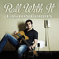 Easton Corbin — Roll With It cover artwork