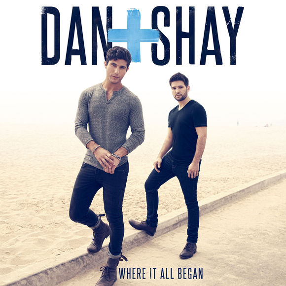 Dan + Shay — Where It All Began cover artwork