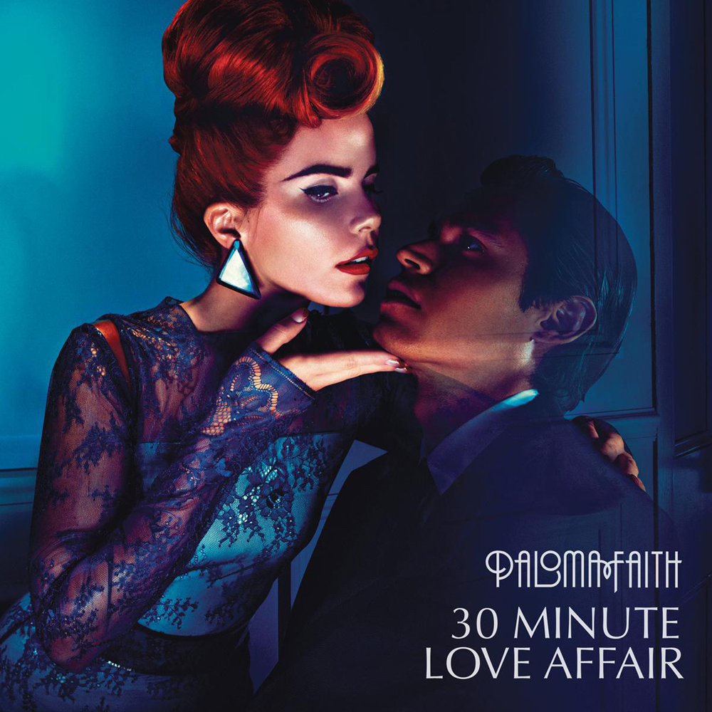 Paloma Faith 30 Minute Love Affair cover artwork