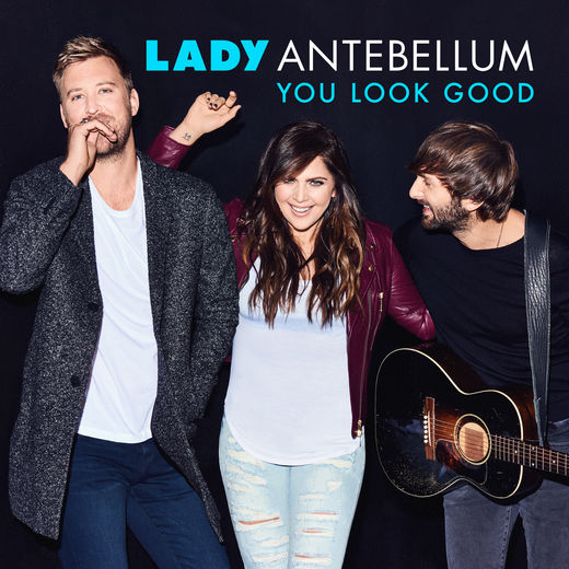 Lady A — You Look Good cover artwork