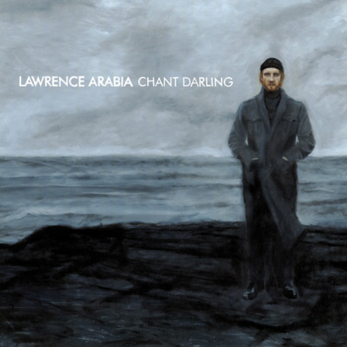 Lawrence Arabia Chant Darling cover artwork