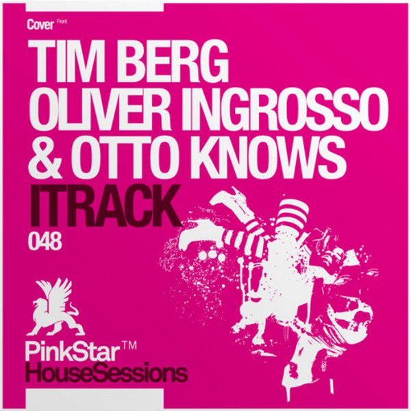 Tim Berg, Oliver Ingrosso, & Otto Knows iTrack cover artwork