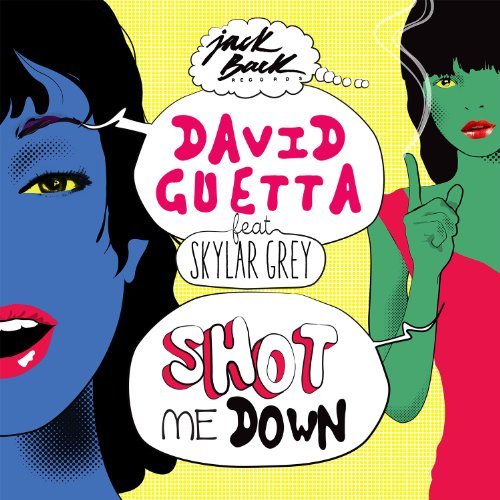 David Guetta featuring Skylar Grey — Shot Me Down cover artwork