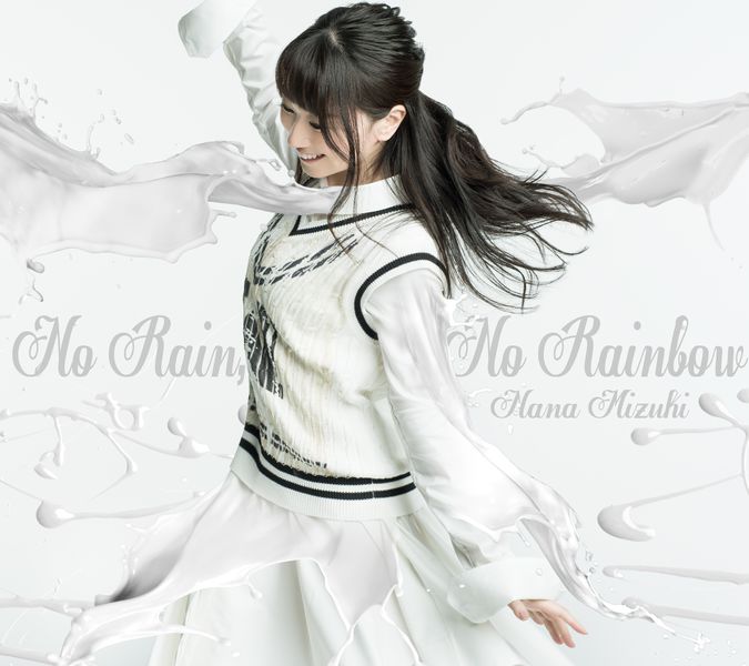 Nana Mizuki No Rain, No Rainbow cover artwork