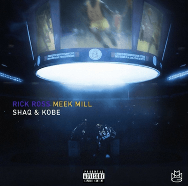 Rick Ross & Meek Mill — SHAQ &amp; KOBE cover artwork
