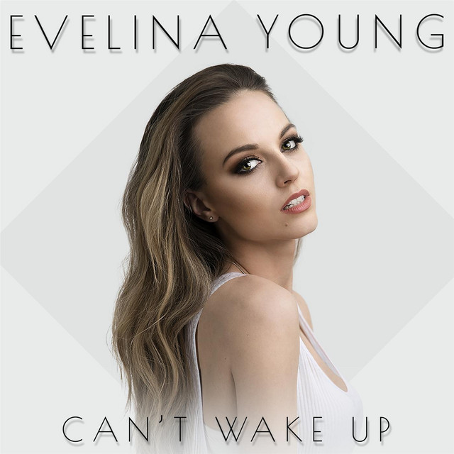 Evelina Young Can&#039;t Wake Up cover artwork