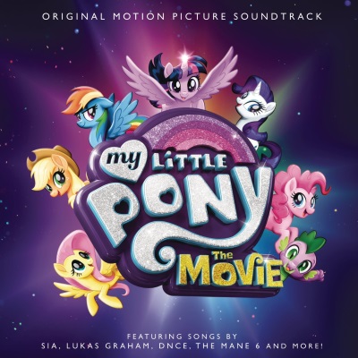 Various Artists My Little Pony: The Movie (Original Motion Picture Soundtrack) cover artwork