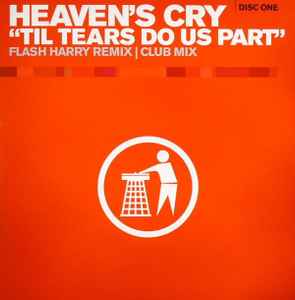 Heaven&#039;s Cry — Til Tears Do Us Part cover artwork