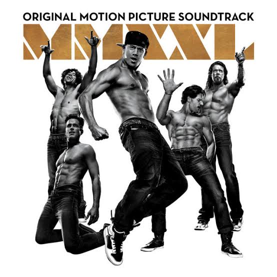Soundtrack — Magic Mike XXL (Original Motion Picture Soundtrack) cover artwork