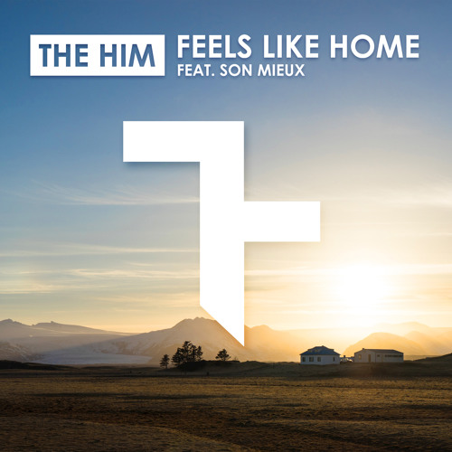 The Him & Son Mieux — Feels like home cover artwork