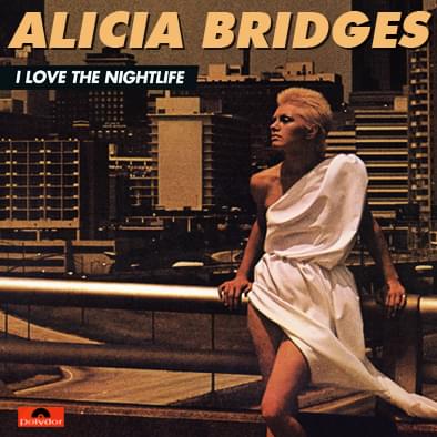 Alicia Bridges — I Love The NightLife cover artwork