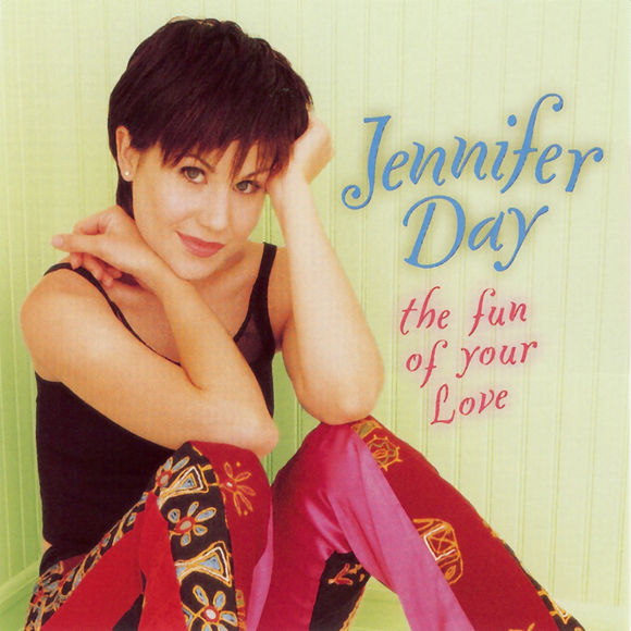 Jennifer Day — The Fun Of Your Love cover artwork