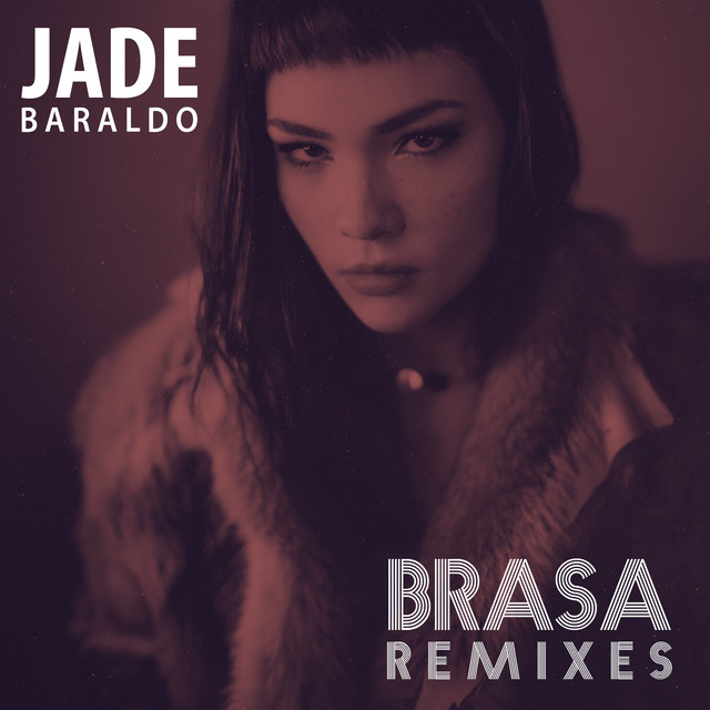Jade Baraldo featuring Scoop Deville — Brasa - LA Remix cover artwork