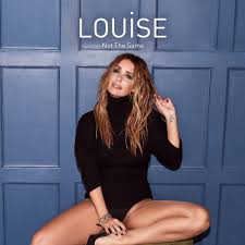 Louise — Not The Same cover artwork