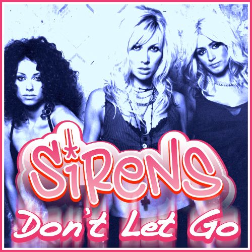 Sirens Don&#039;t Let Go cover artwork