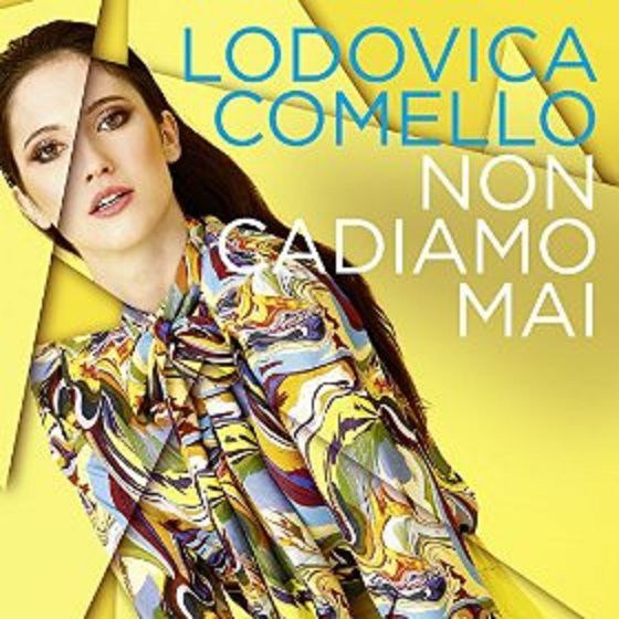 Lodovica Comello Non cadiamo mai - Single cover artwork