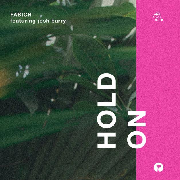 Fabich ft. featuring Josh Barry Hold On cover artwork