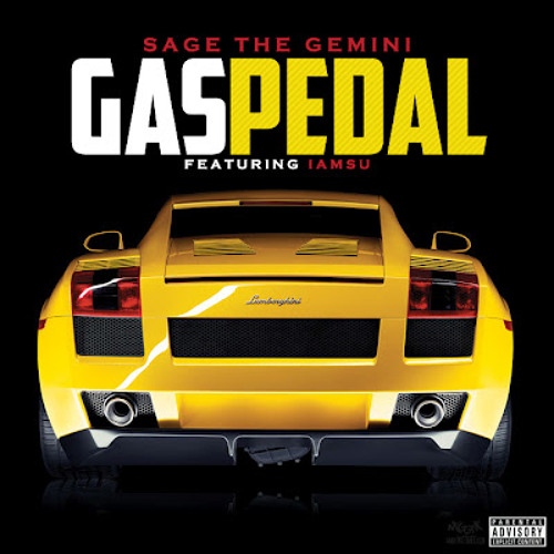 Sage the Gemini featuring IamSu — Gas Pedal cover artwork