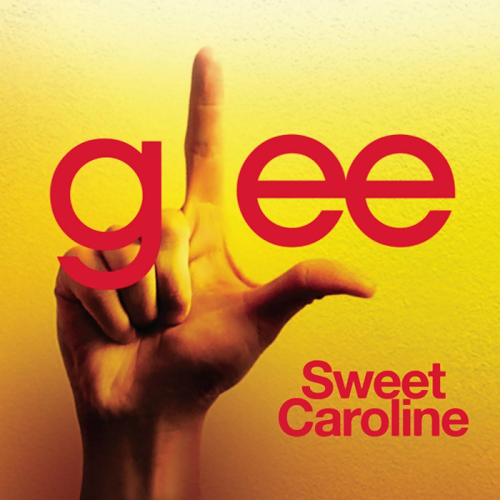 Glee Cast — Sweet Caroline cover artwork