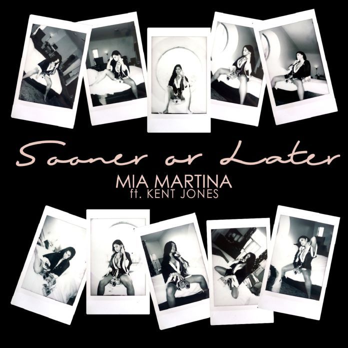 Mia Martina ft. featuring Kent Jones Sooner Or Later cover artwork