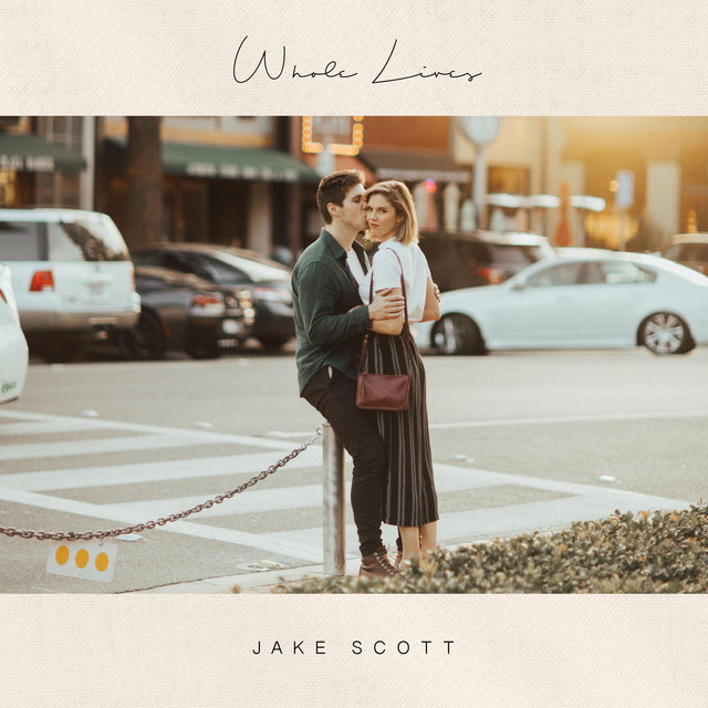 Jake Scott — Whole Lives cover artwork