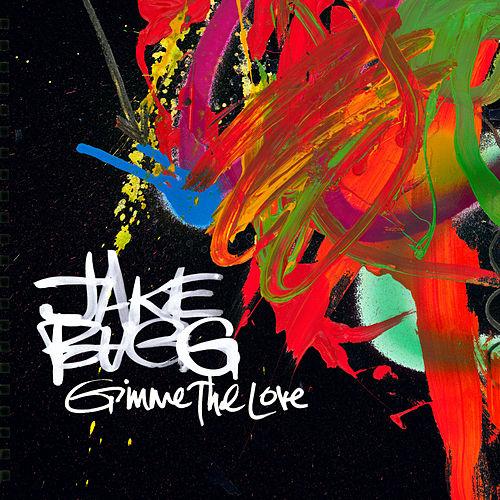 Jake Bugg — Gimme the Love cover artwork