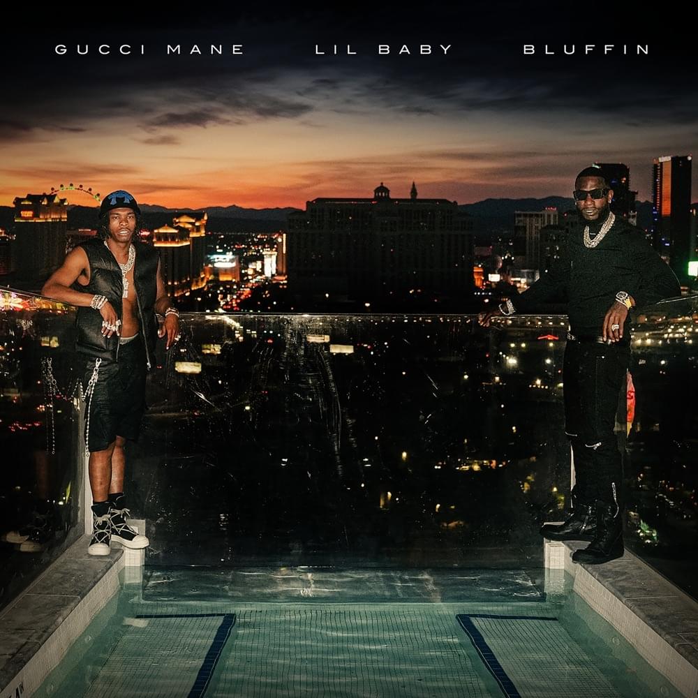 Gucci Mane featuring Lil Baby — Bluffin cover artwork