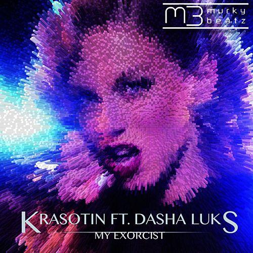Krasotin featuring Dasha Luks — My Exorcist cover artwork