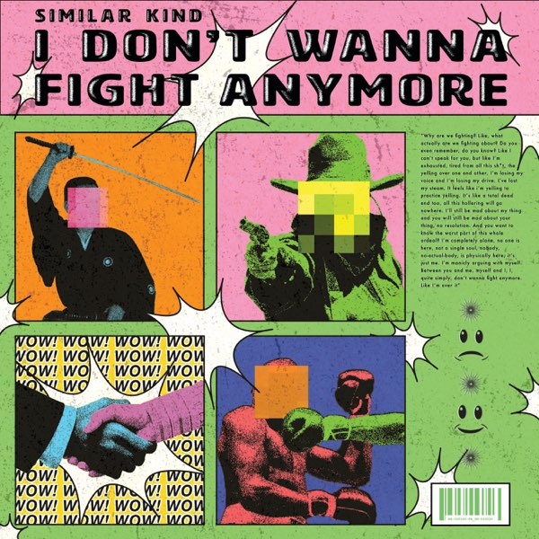 Similar Kind — I Don&#039;t Wanna Fight Anymore cover artwork