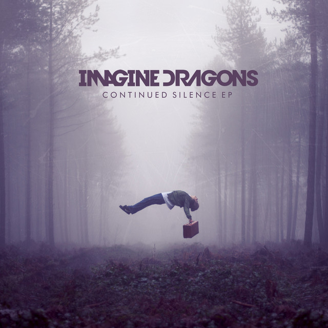 Imagine Dragons Continued Silence (EP) cover artwork