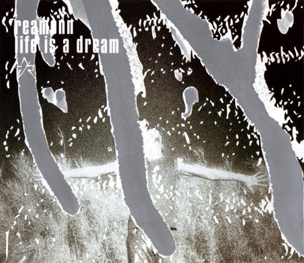 Reamonn — Life Is A Dream cover artwork