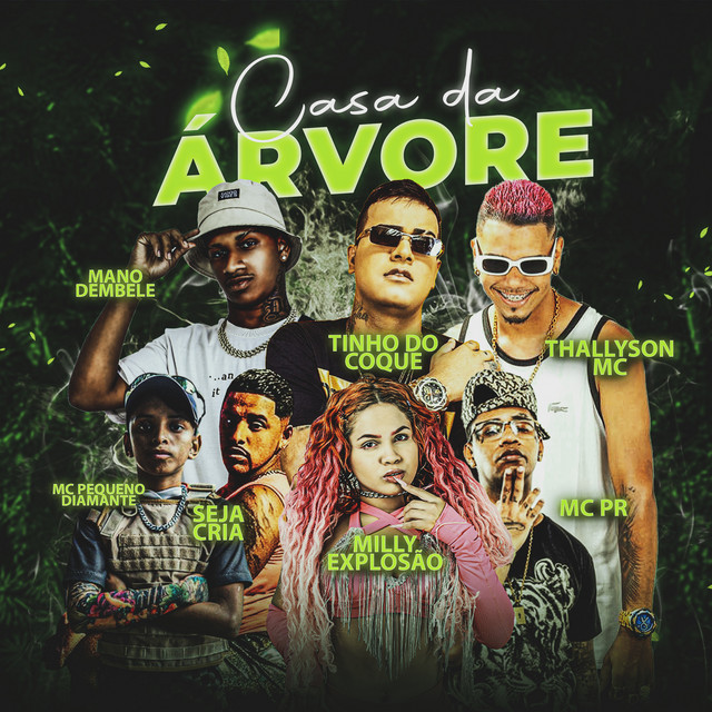 Mano dembele, Tinho do Coque, Thallyson MC, Milly Explosão, Seja Cria, MC PR, MC Pequeno Diamante, & Mr Bim Casa da Árvore (Remix) cover artwork