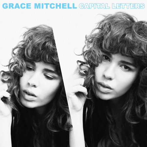 Grace Mitchell Capital Letters cover artwork