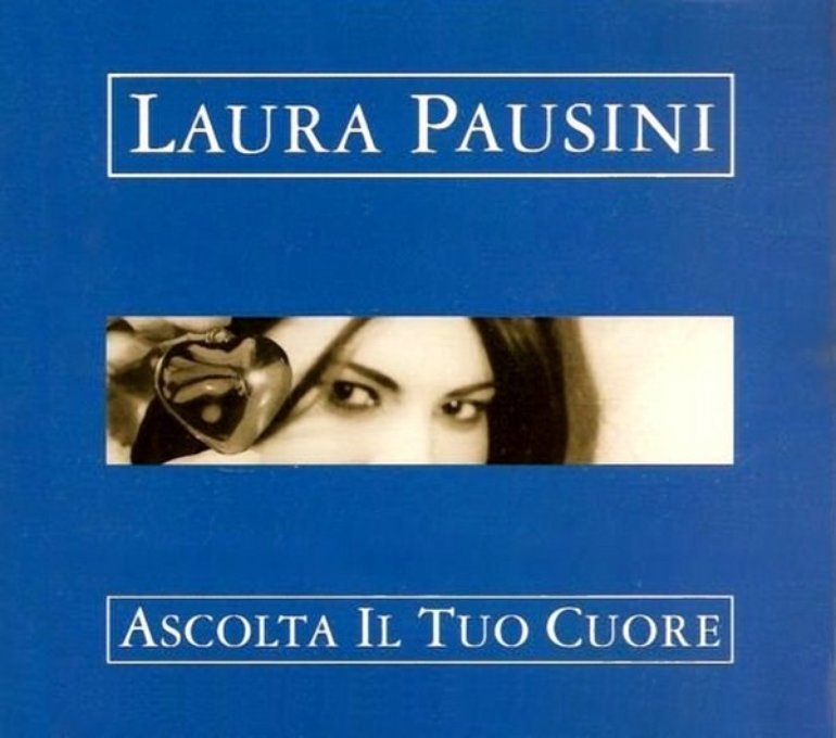 Laura Pausini — Ascolta il tuo cuore cover artwork