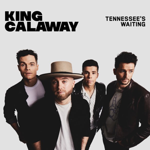King Calaway Tennessee’s Waiting cover artwork