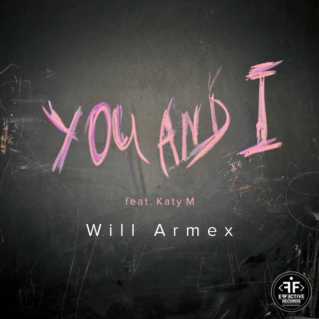 Will Armex featuring Katy M — You and I cover artwork