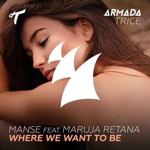 Manse featuring Maruja Retana — Where We Want To Be cover artwork