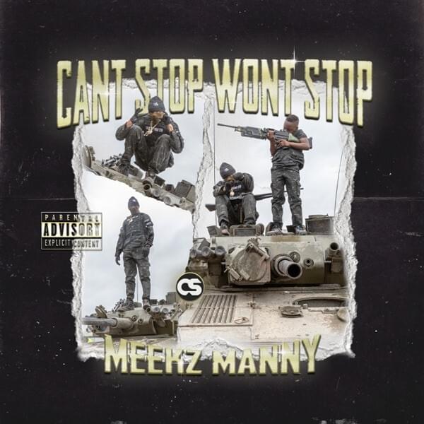 Meekz Can&#039;t Stop Won&#039;t Stop cover artwork