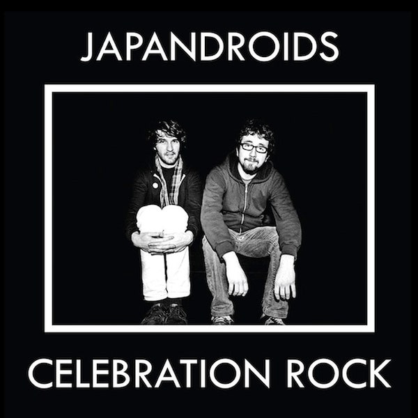 Japandroids Celebration Rock cover artwork