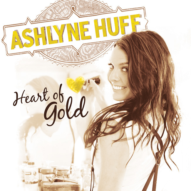 Ashlyne Huff Heart Of Gold cover artwork