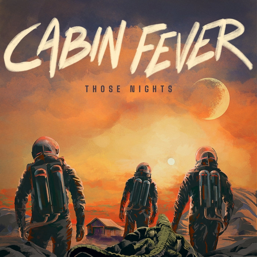 Cabin Fever Those Nights cover artwork