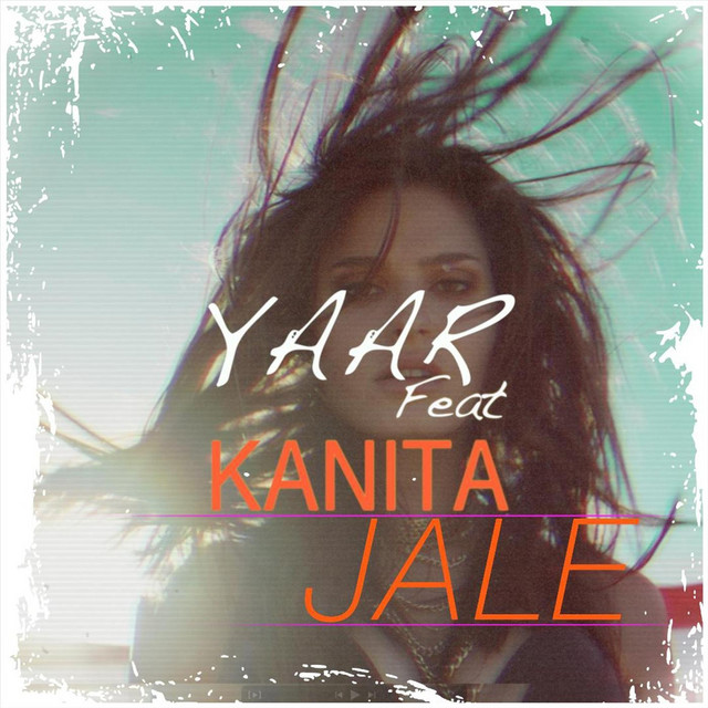 Yaar ft. featuring Kanita Jale cover artwork
