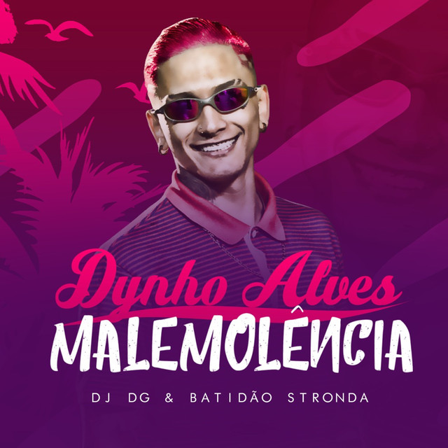 Dynho Alves — Malemolência cover artwork