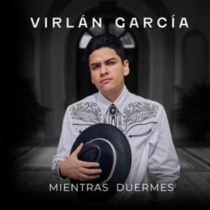 Virlán García — Mientras Duermes cover artwork
