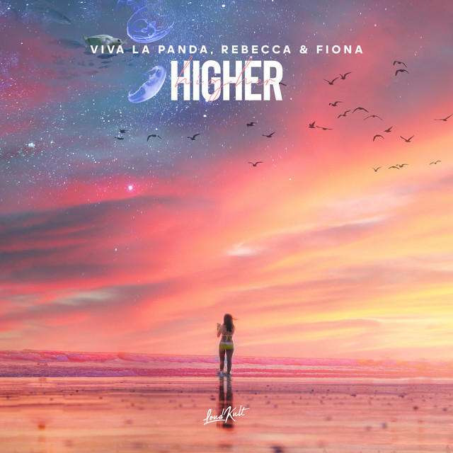 VIva La Panda & Rebecca &amp; Fiona — Higher cover artwork