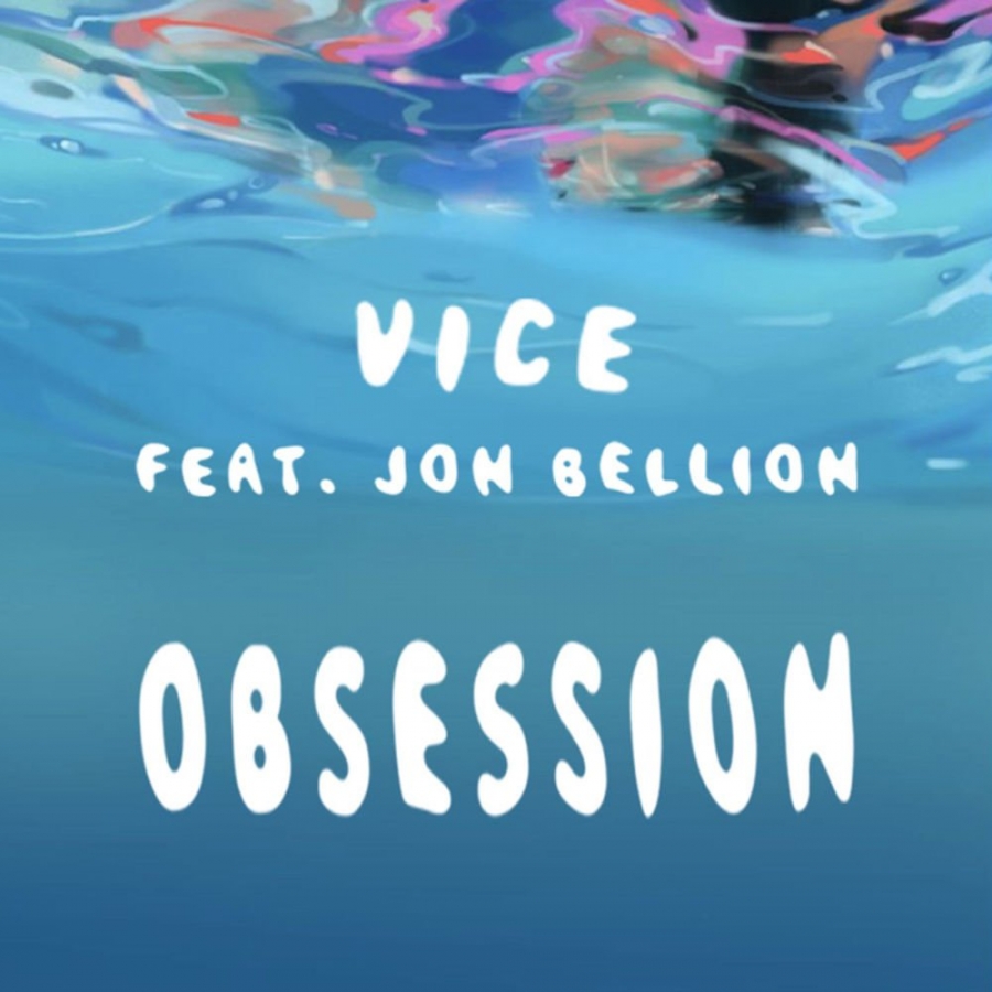 Vice ft. featuring Jon Bellion Obsession cover artwork