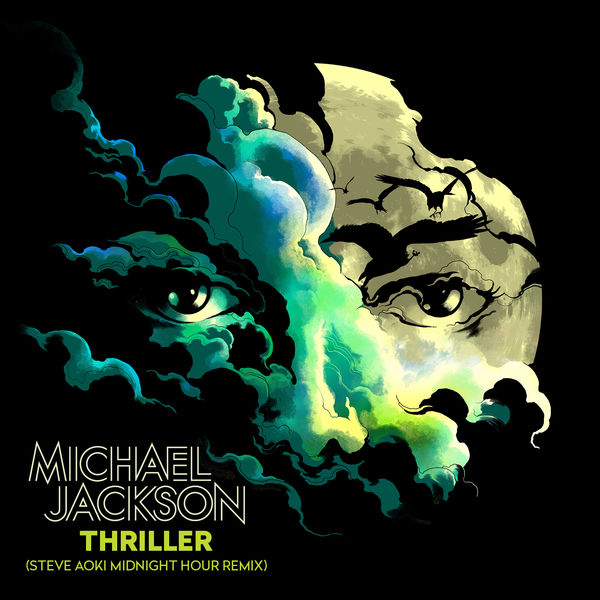 Michael Jackson Thriller (Steve Aoki Midnight Hour Remix) cover artwork