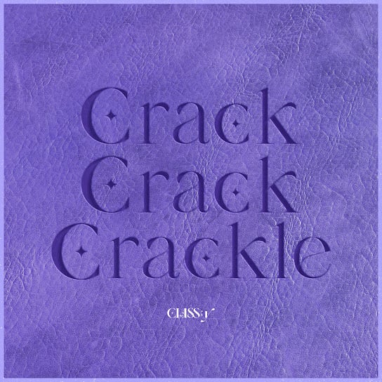 CLASS:y — Crack-Crack-Crackle cover artwork