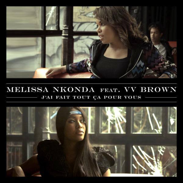 Melissa NKonda featuring V V Brown — J&#039;ai fait tout ça pour vous cover artwork